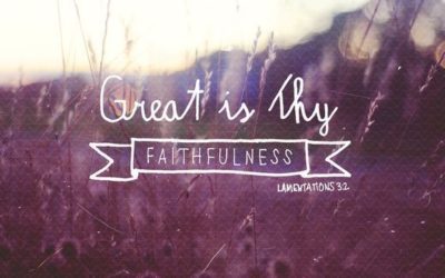 Do we always think of God’s faithfulness as great?