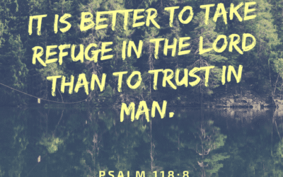 The Lord is the Only Refuge