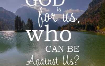 Why God Is For Us