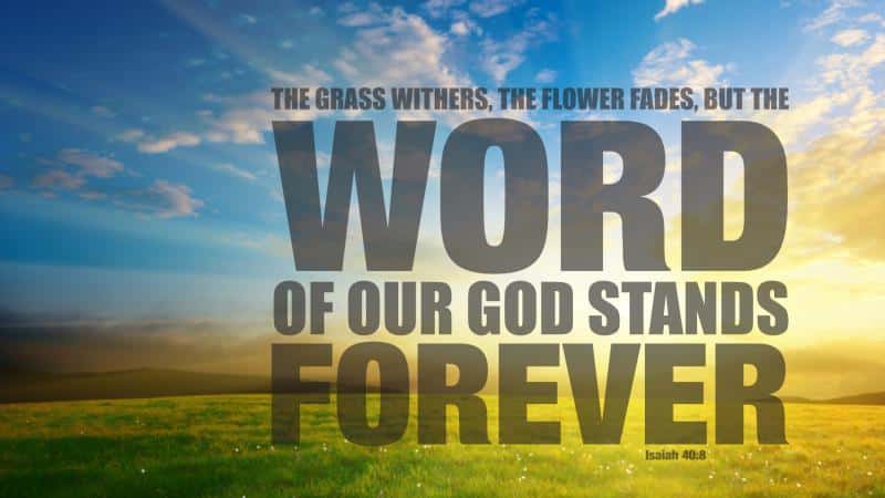 God’s Word is Completely Trustworthy