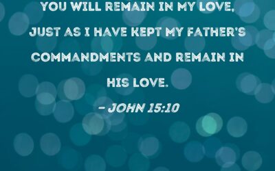 The Pinnacle of Love is Keeping Christ’s Commands