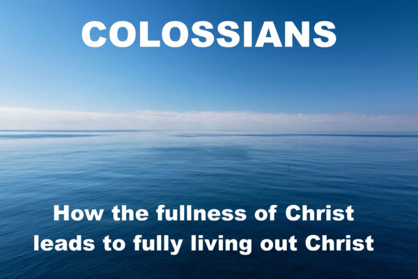 Colossians 1: 9-14 Part 3 Image