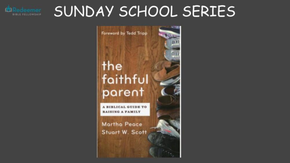 The Faithful Parent